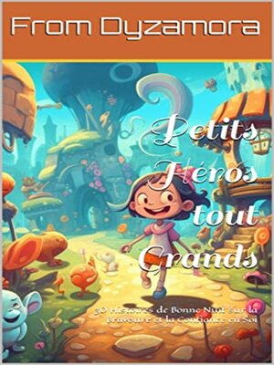 cover image of Petits Héros tout Grands